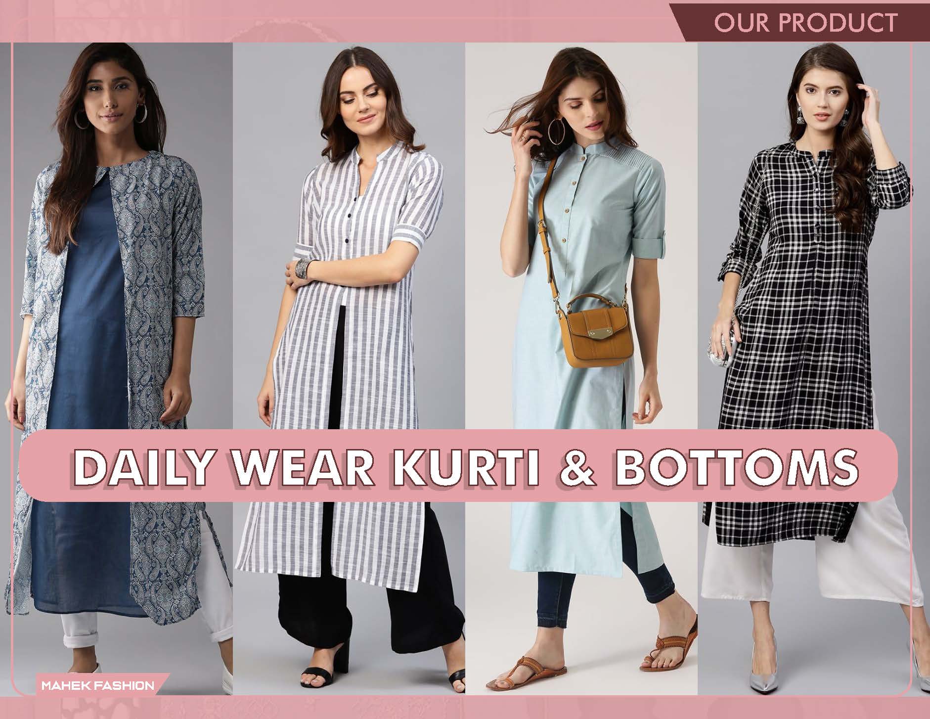 Daily wear kurtis and bottoms